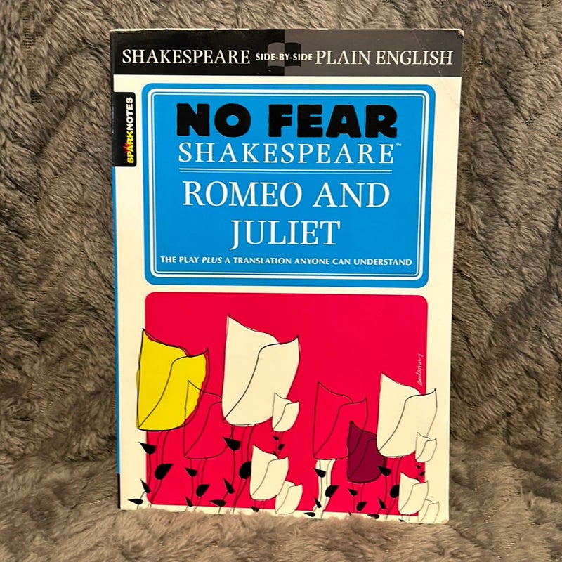 Romeo and Juliet (No Fear Shakespeare)