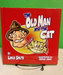 Signed! - The Old Man and The Cat