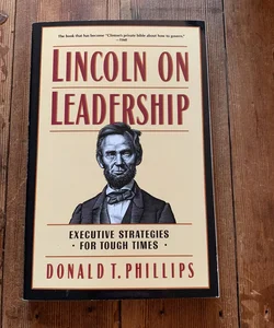 Lincoln on Leadership