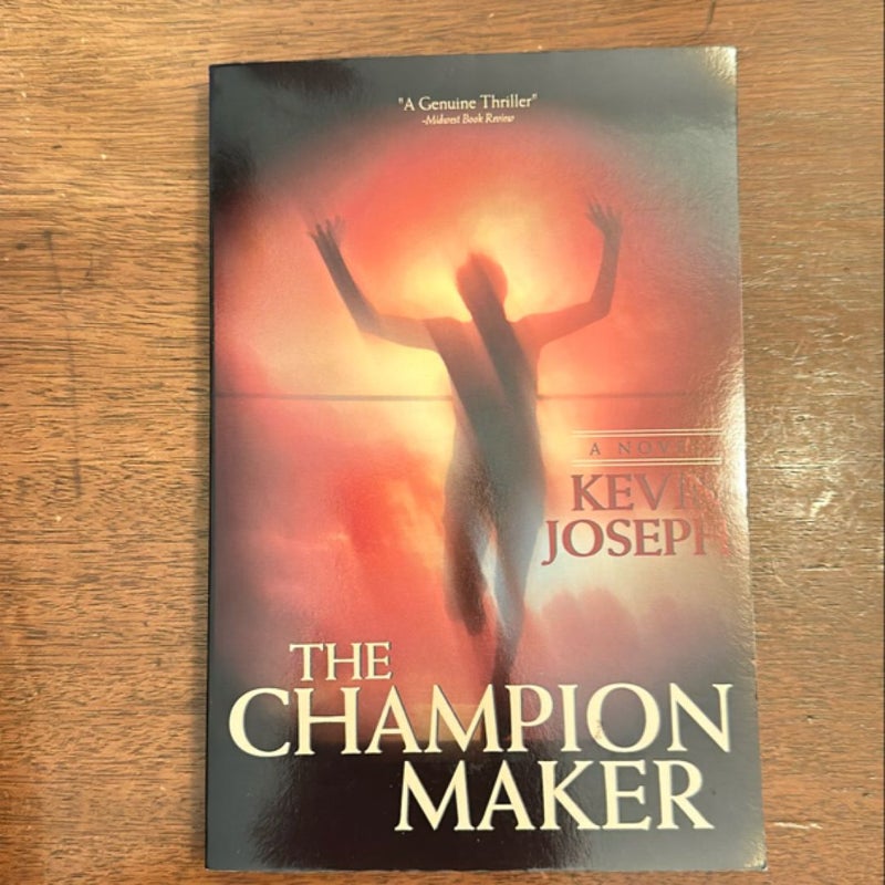 The Champion Maker