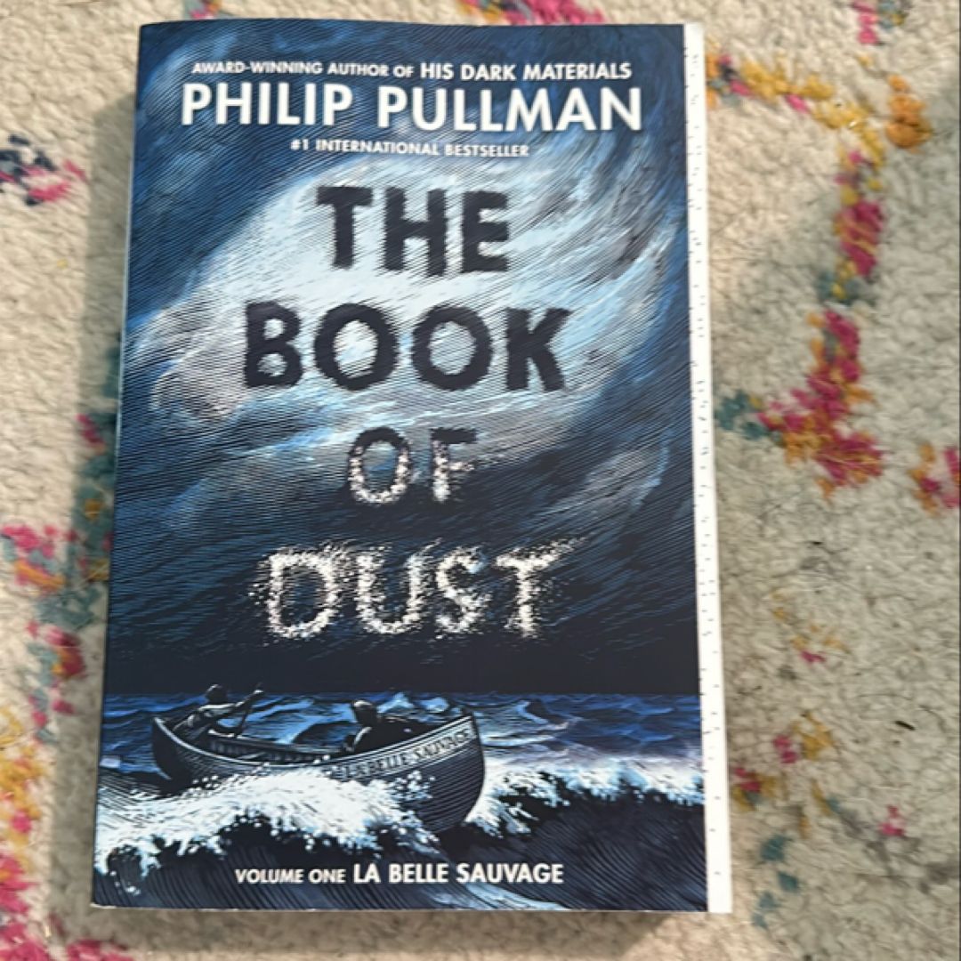 The Book of Dust: la Belle Sauvage (Book of Dust, Volume 1)
