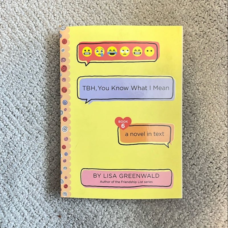 TBH #6: TBH, You Know What I Mean