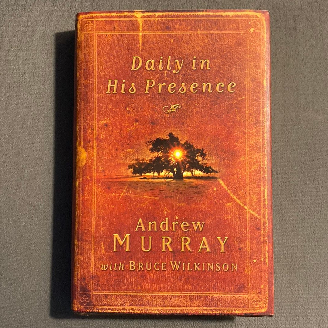 Daily in His Presence