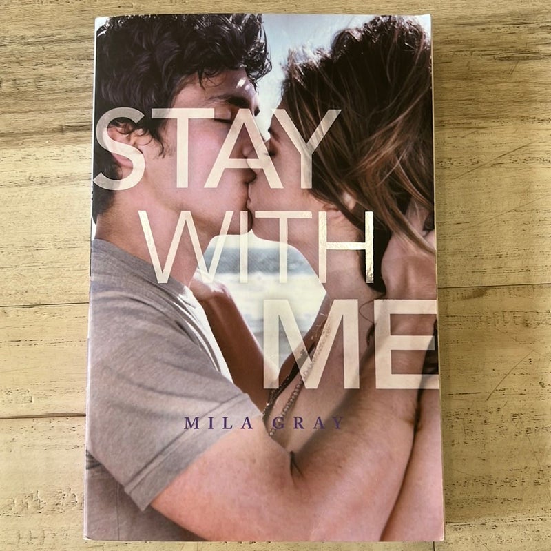 Stay with Me: (Come Back To Me #2)