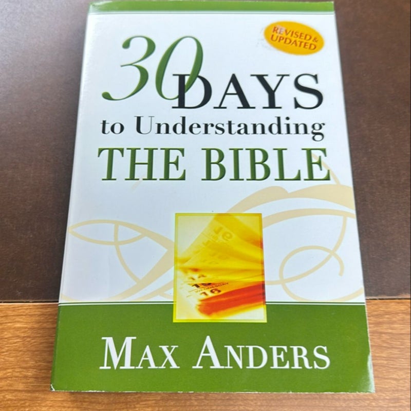 30 Days to Understanding the Bible