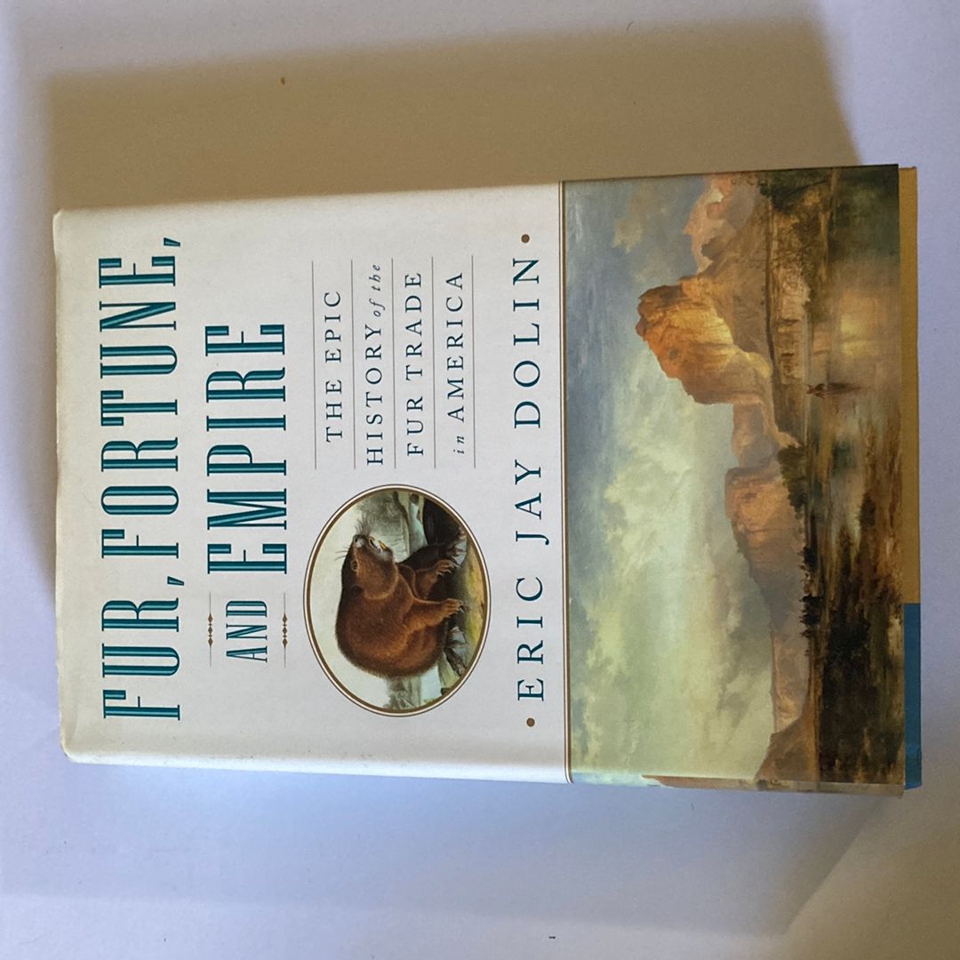 Fur Fortune and Empire
