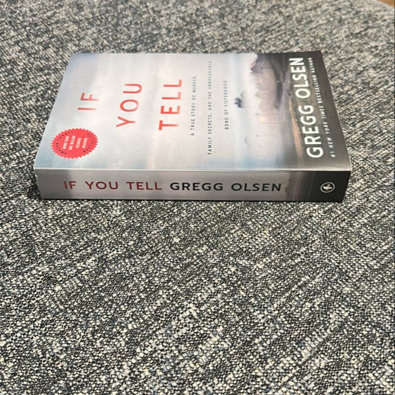If You Tell