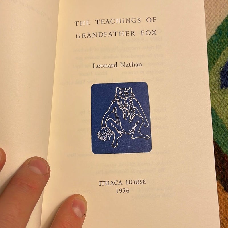 The Teachings of Grandfather Fox