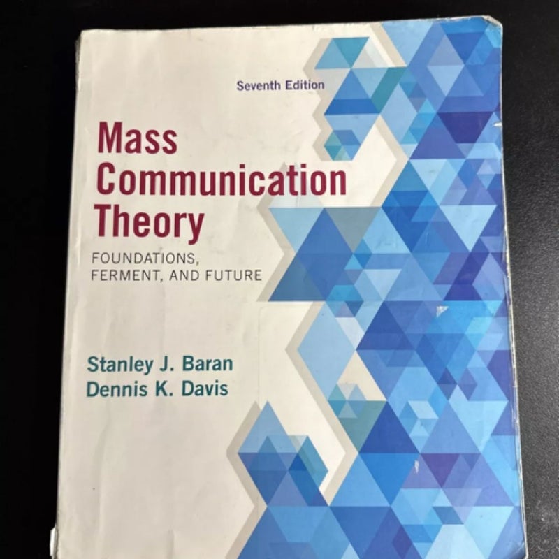 Mass Communication Theory