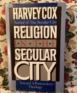 Religion in the Secular City