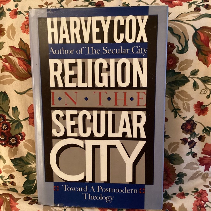 Religion in the Secular City