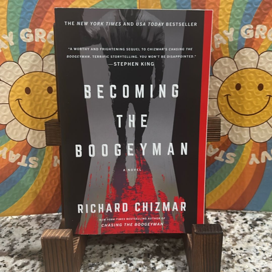 Becoming the Boogeyman