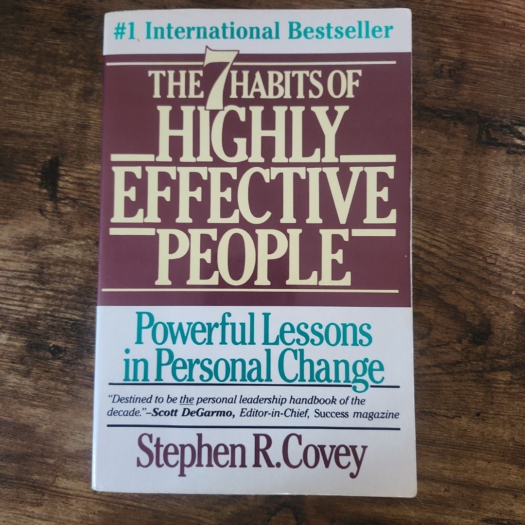 The Seven Habits of Highly Effective People