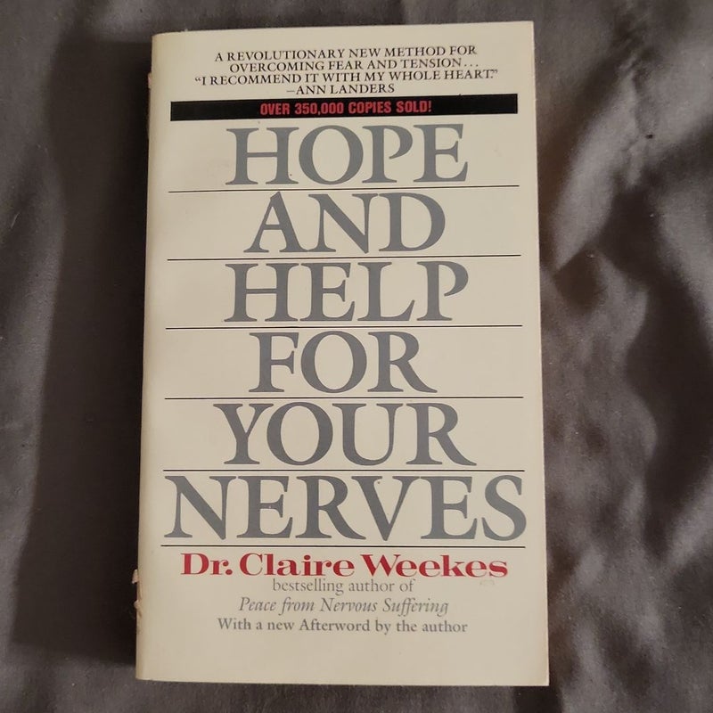 Hope And Help For Your Nerves