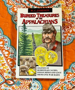 Buried Treasures of the Appalachians