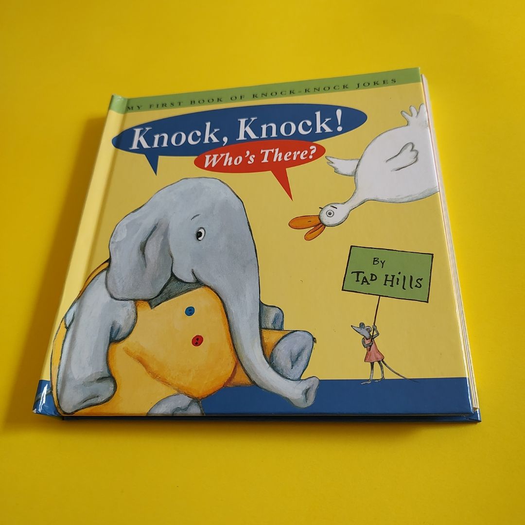 Knock, Knock! Who's There?