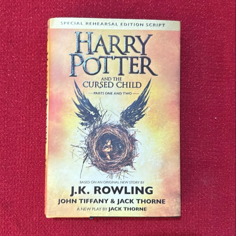 Harry Potter and the Cursed Child Parts One and Two (Special Rehearsal Edition Script)