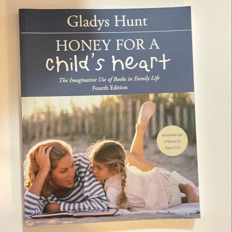 Honey for a Child's Heart