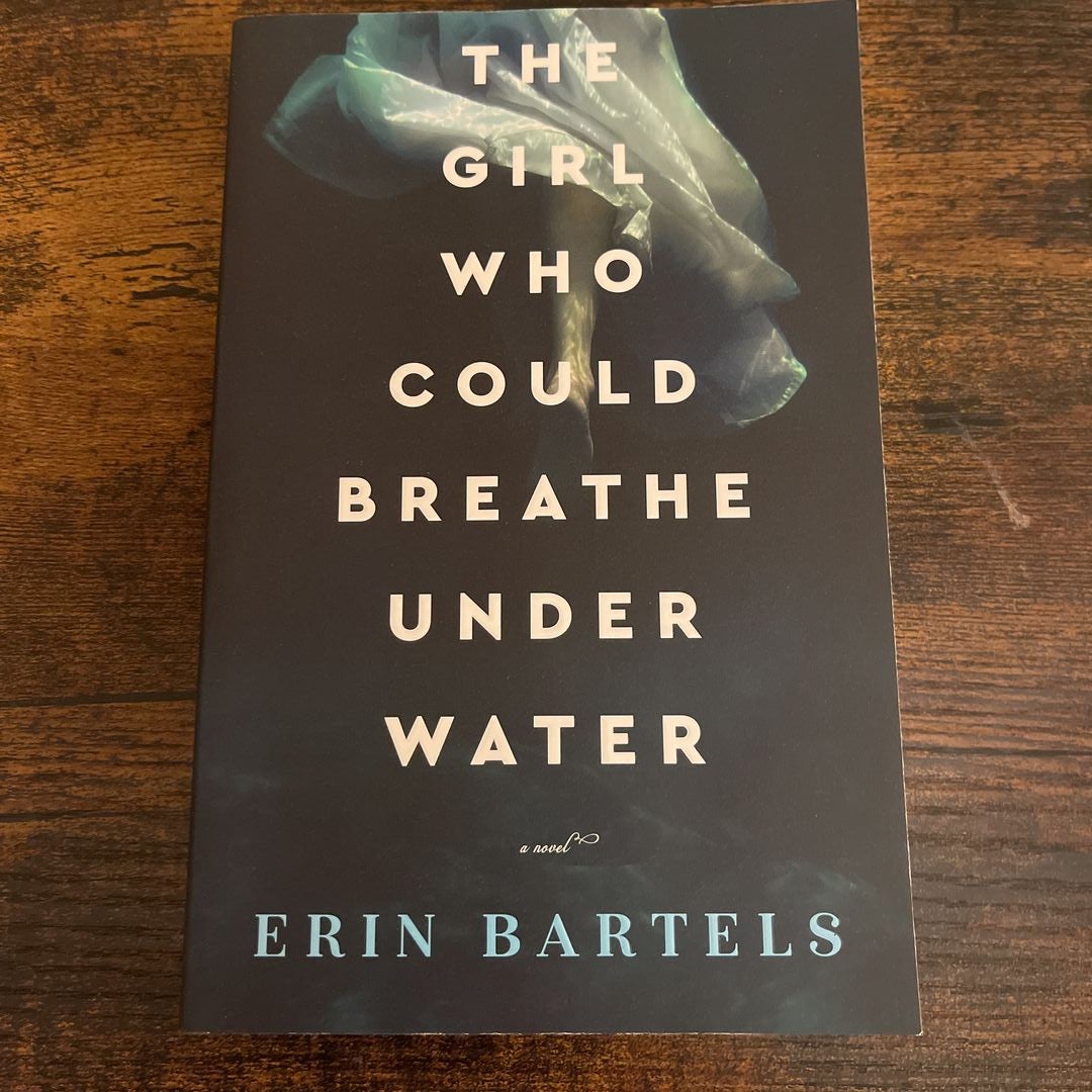 The Girl Who Could Breathe under Water