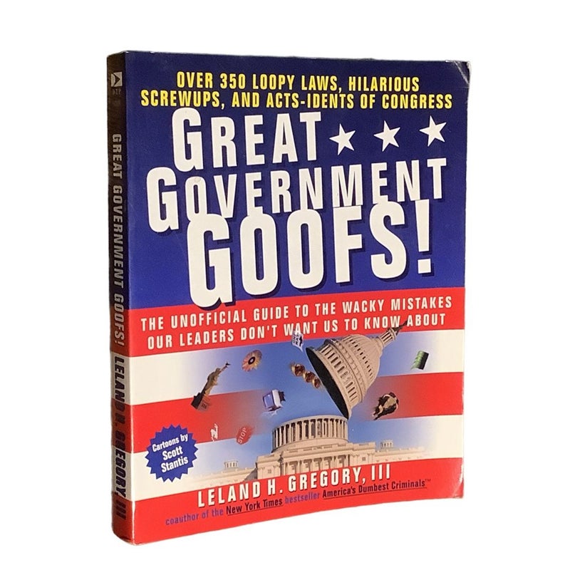 Great Government Goofs