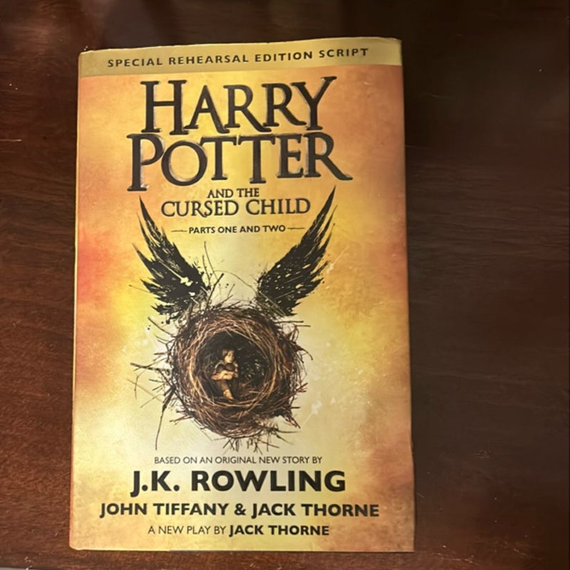 Harry Potter and the Cursed Child Parts One and Two (Special Rehearsal Edition Script)