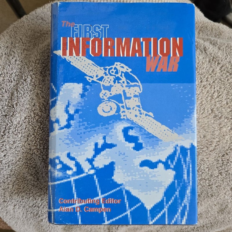 The First Information War