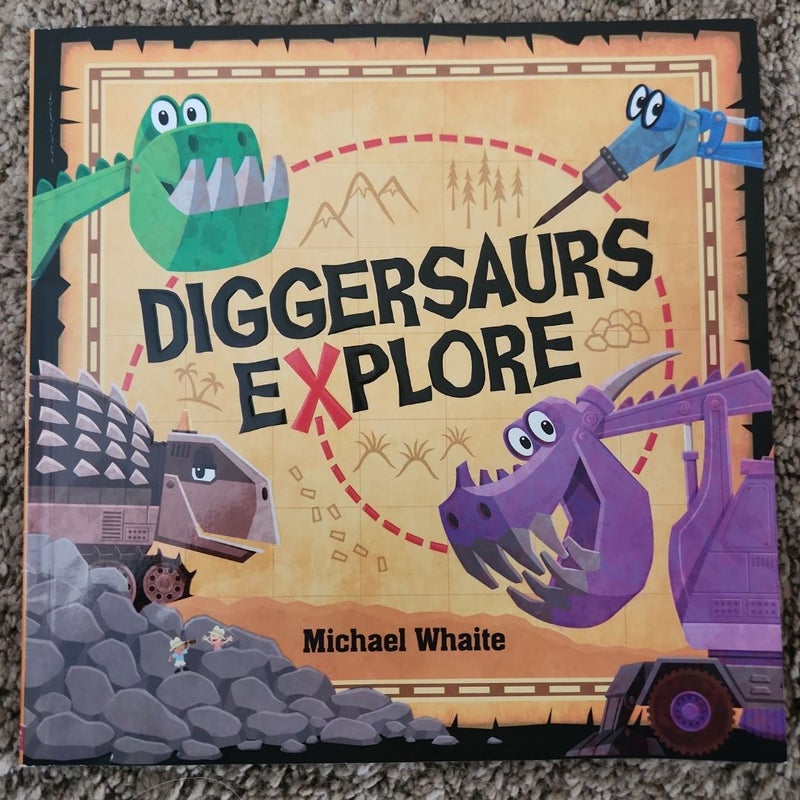 Diggersaurs Explore