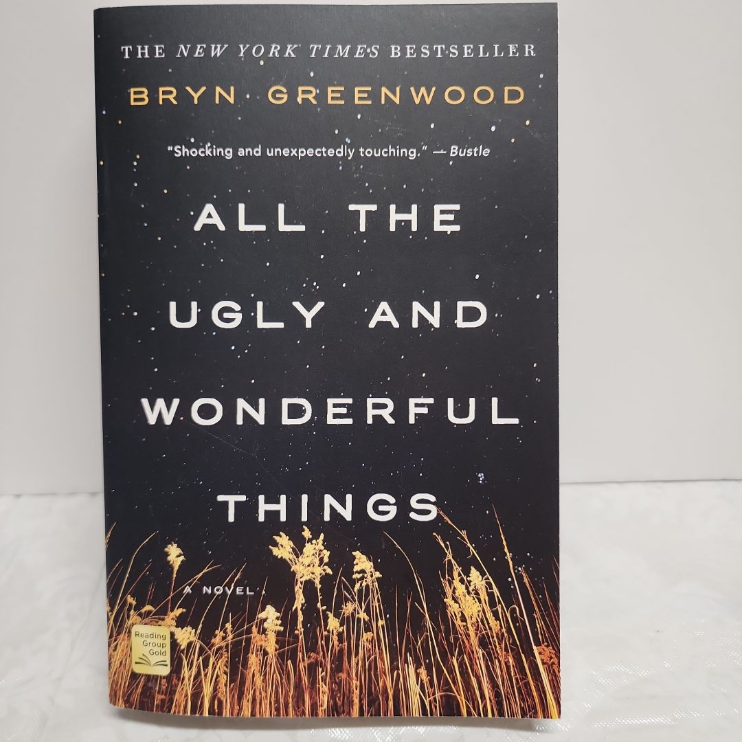 All the Ugly and Wonderful Things