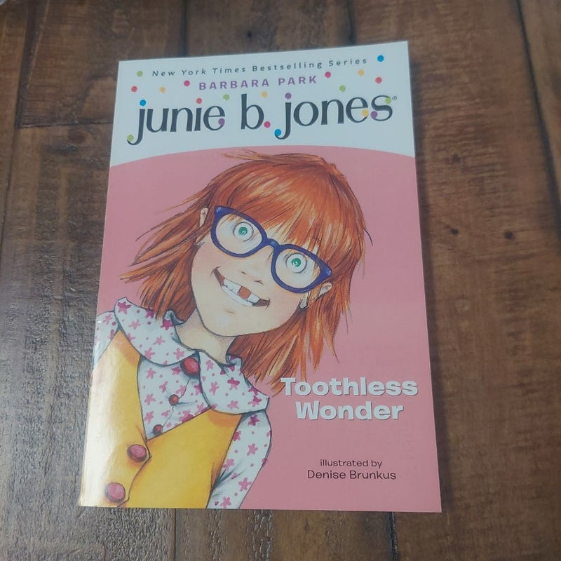 Junie B. Jones #20: Toothless Wonder