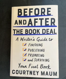 Before and after the Book Deal
