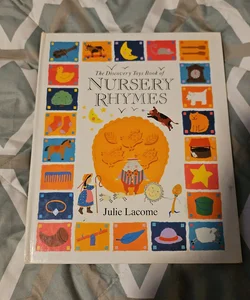 The Discovery Toys Book of Nursery Rhymes