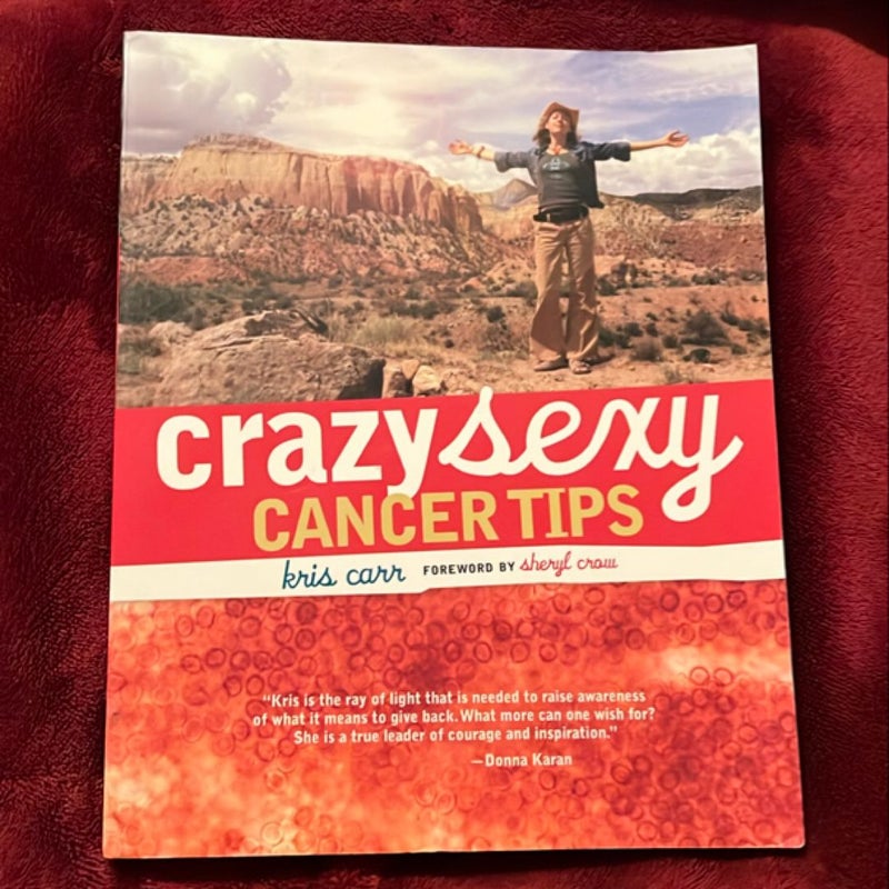 Crazy Sexy Cancer Tips