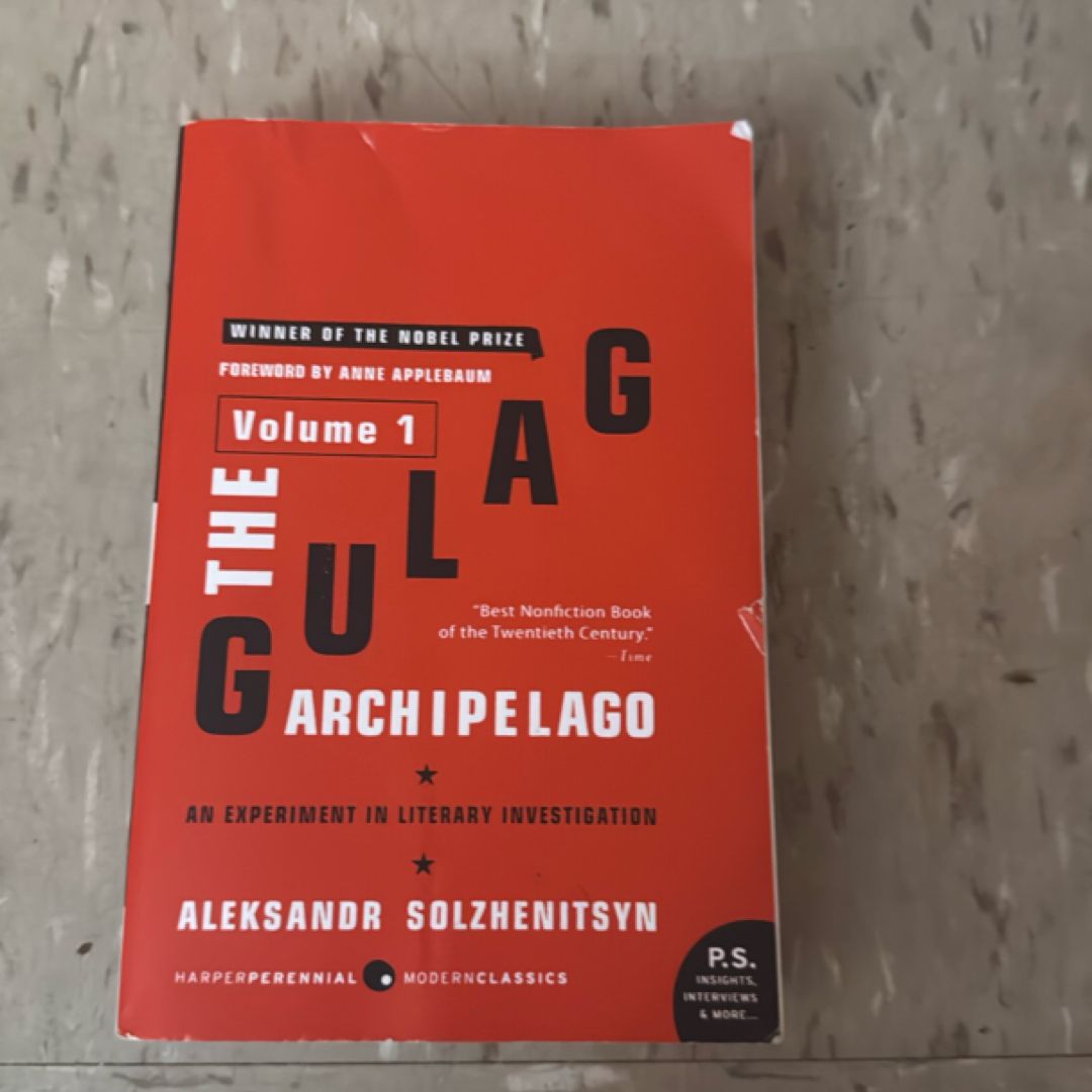 The Gulag Archipelago [Volume 1]