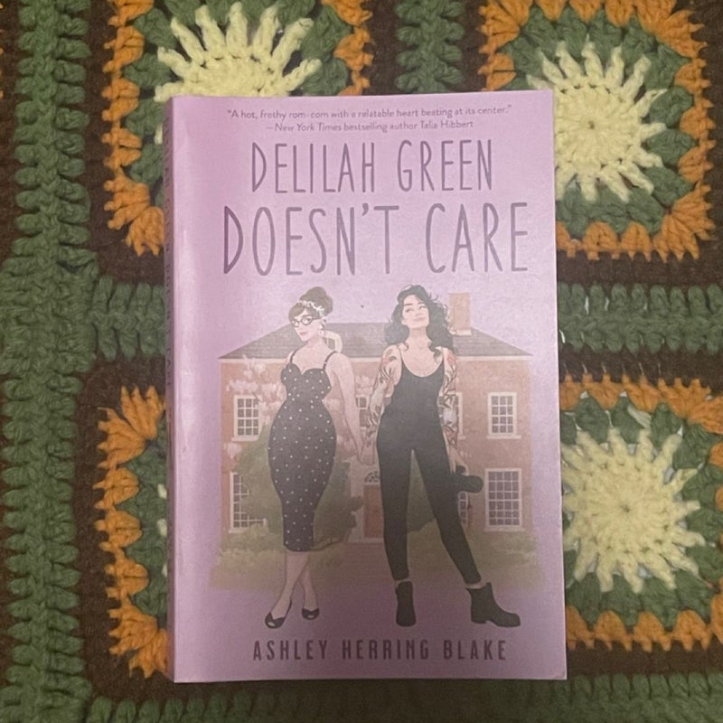 Delilah Green Doesn't Care