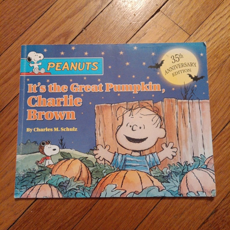 It's the grea pumpkin, Charlie Brown