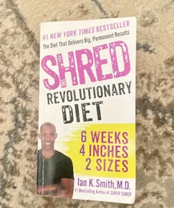 Shred Revolutionary Diet