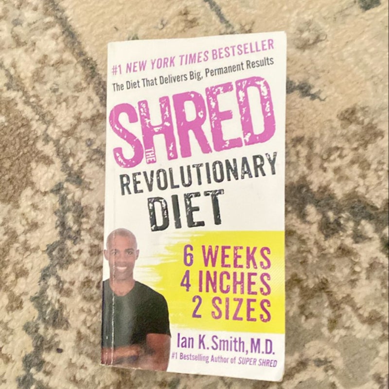 Shred Revolutionary Diet