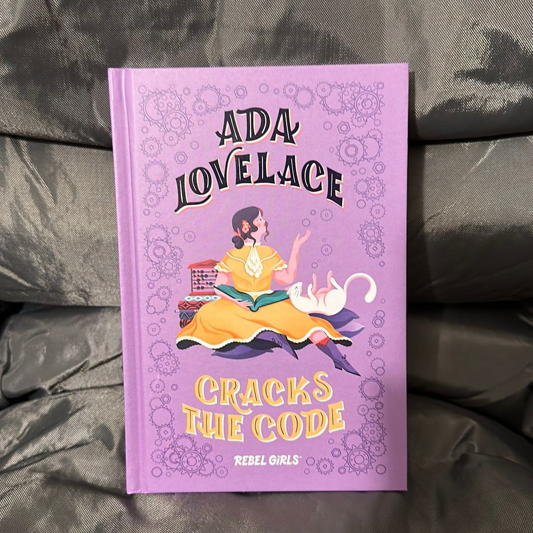 Ada Lovelace Cracks The Code By Rebel Girls, Hardcover | Pangobooks