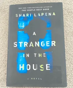 A Stranger in the House