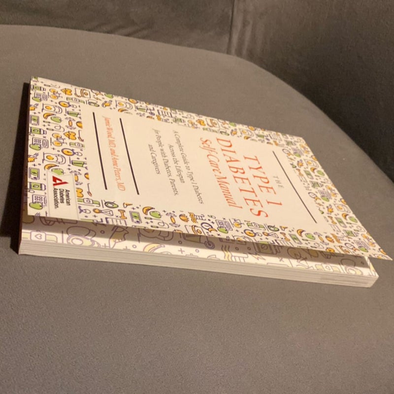 The Type 1 Diabetes Self-Care Manual