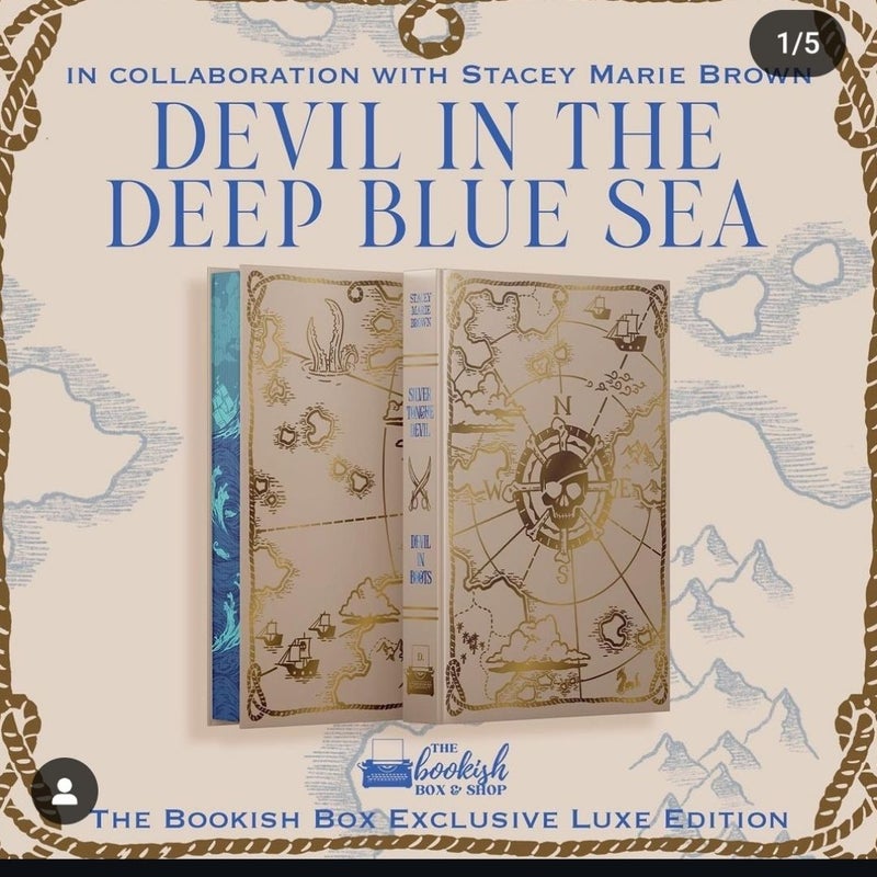 Devil In The Deep Blue Sea