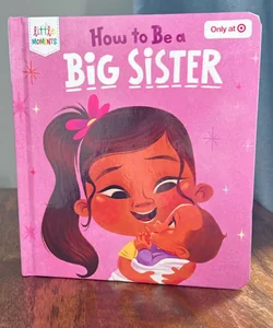 How to be a big sister 
