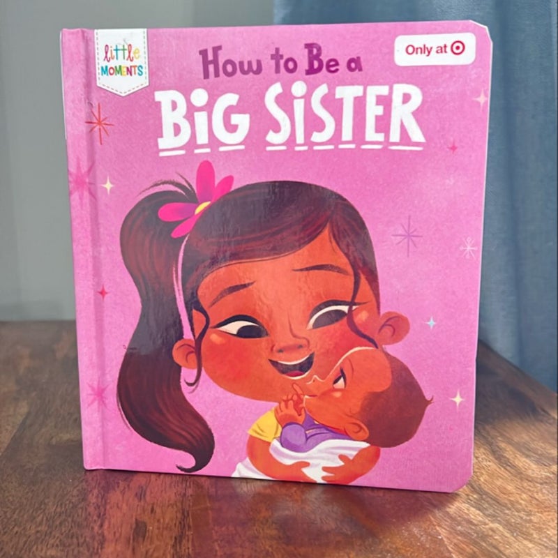 How to be a big sister 