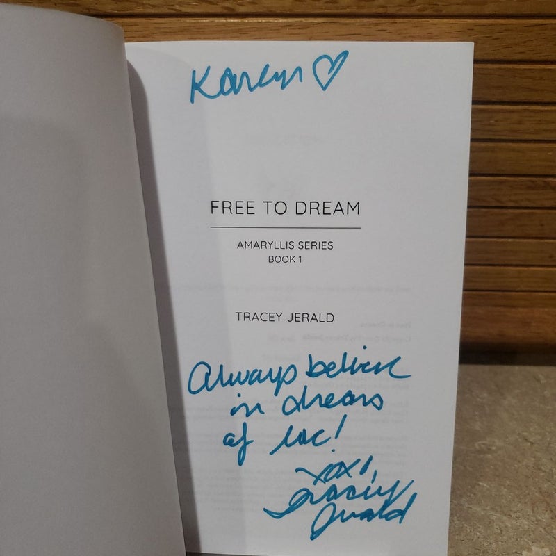 Free to Dream (signed and personalized)
