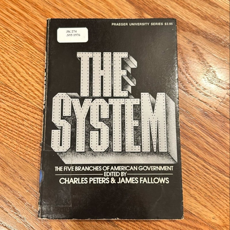 The System