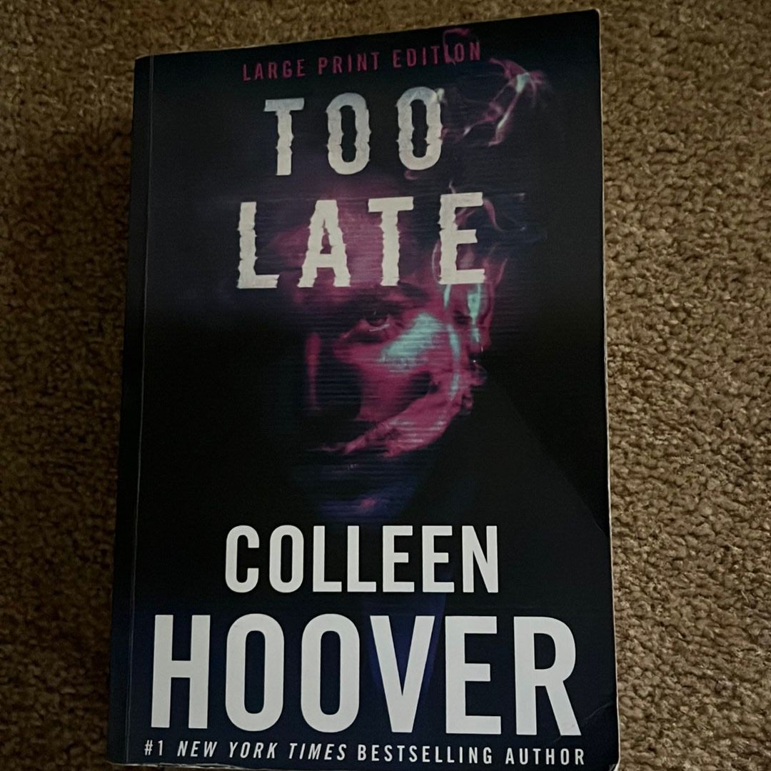 Out of Print Too Late by Colleen Hoover - Fiction Books