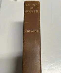 Memoir of Henry Lee (1905)