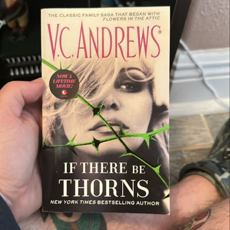 If There Be Thorns