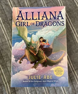 Alliana Girl of Dragons ARC
