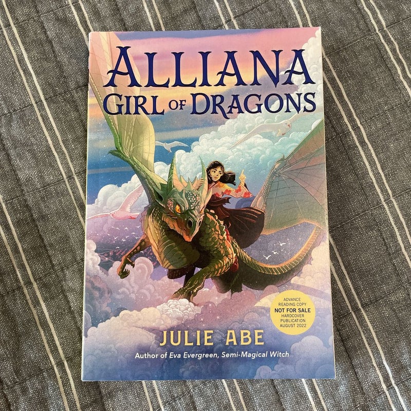 Alliana Girl of Dragons ARC